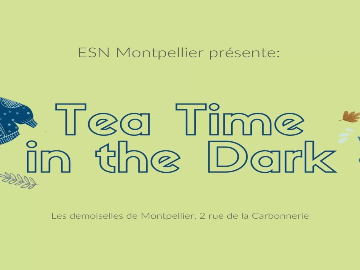 Banner of the event with the place written and Tea time in the dark written.