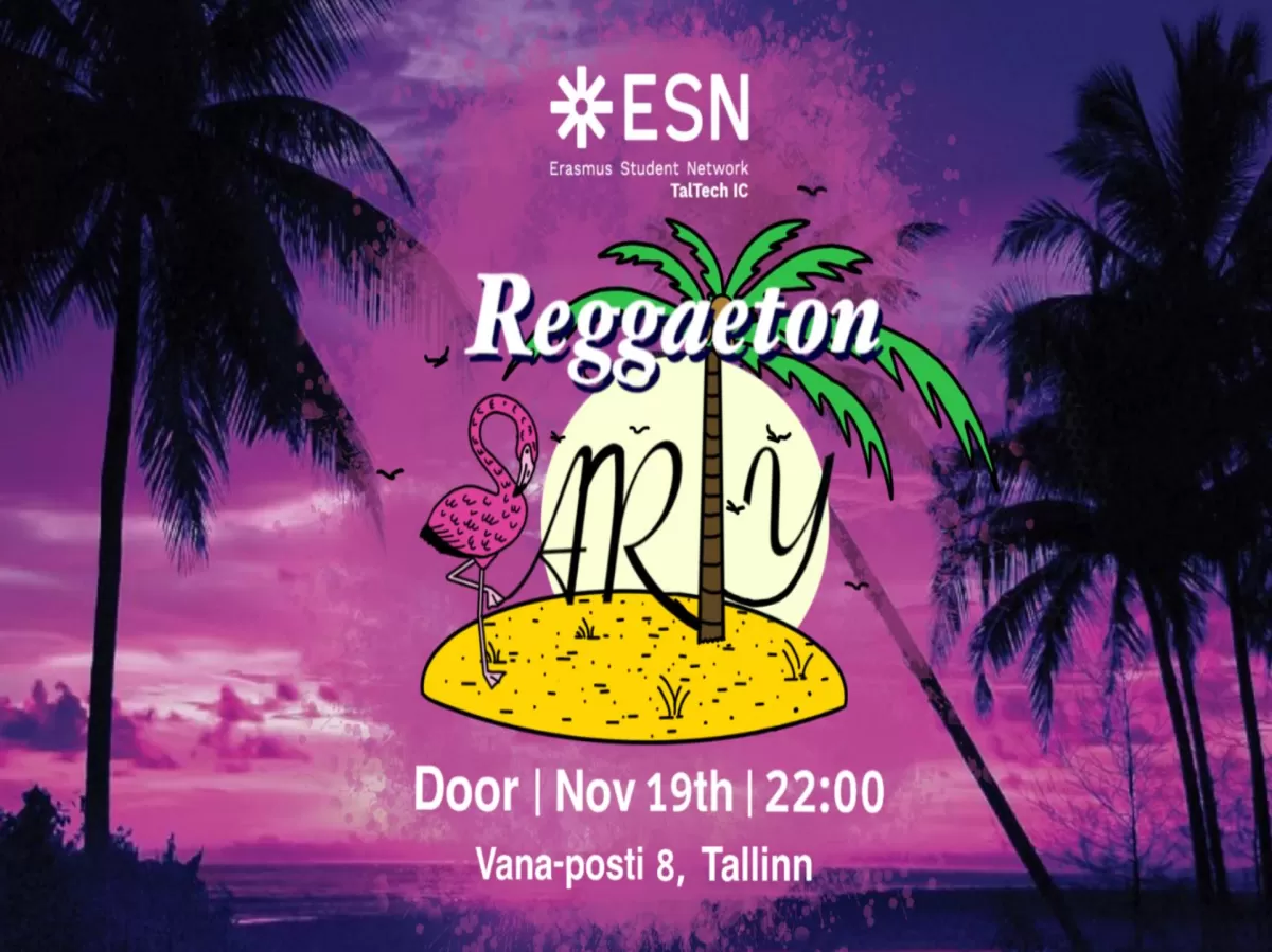 ESN TalTech IC Reggaeton Party