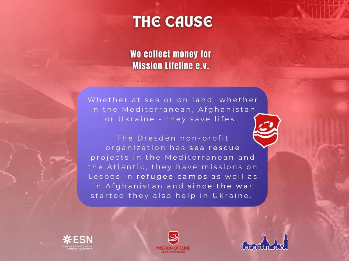 The cause: Whether at sea or on land, whether in the Mediterranean, Afghanistan or Ukraine - they save lifes.   The Dresden non-profit organization has sea rescue projects in the Mediterranean and the Atlantic, they have missions on Lesbos in refugee camps as well as in Afghanistan and since the war started they also help in Ukraine.