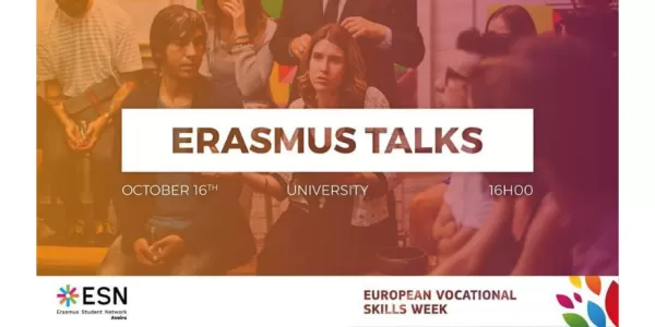 A photo of a small group of people talking. On top of the image, there is text. From top to bottom: Erasmus Talks, October 16th, University, 16h,  ESN Aveiro logo, European Vocational Skills Week. 