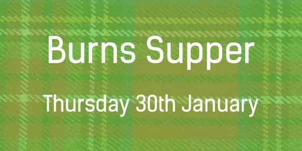 Text reads "Burns Supper" on a green background with ESN UofG logo and ESN star logo.