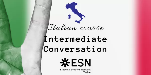 ESN Torino - Italian course: Intermediate conversation