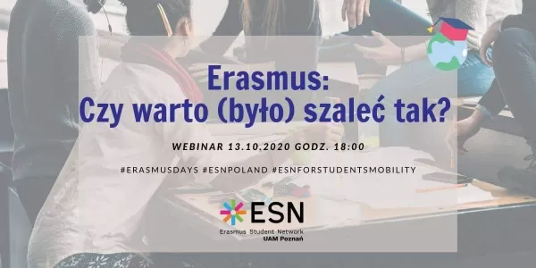 Erasmus: Czy warto (było) szaleć tak? - webinar