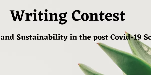 Writing Contest, Ethics and Sustainability in the post Covid-19 scenario