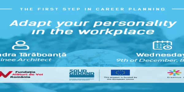 Adapt Your Personality in the Workplace - Alexandra Taraboanta, Trainee Architect - Wednesday, 9th of December, 8pm