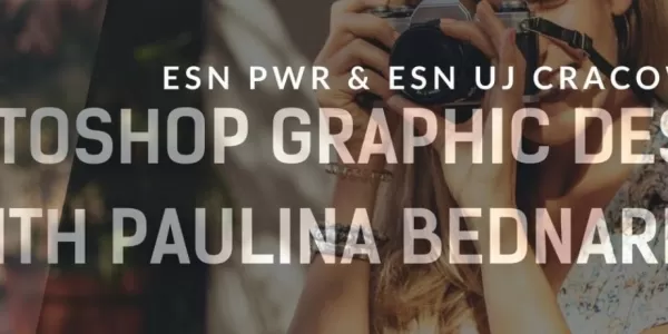 Photoshop Graphic Design with Paulina Bednarek and ESN PWr & ESN UJ Cracow | Discover Europe 2022