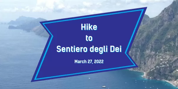 Hike to Sentiero degli Dei