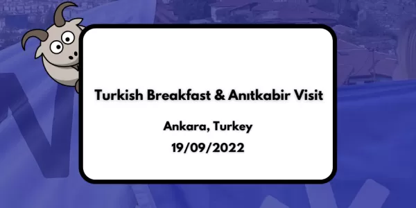 Turkish Breakfast & Anıtkabir Visit