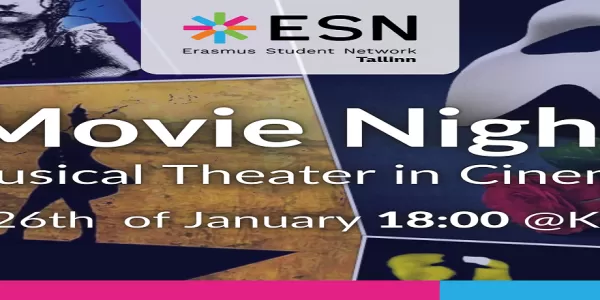 ESN Tallinn Movie Night: Musical Theater in Cinema