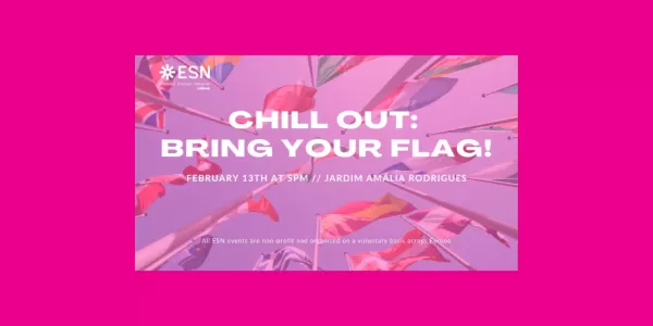 Cover Chill Out: Bring your Flag! by ESN Lisboa
