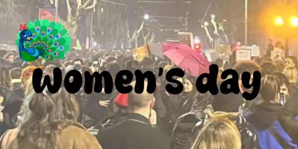 The image presents many people at the women's march, the writing "women's day" and a peacock on the writing