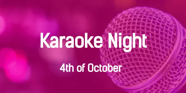 Karaoke Night, 4th of October