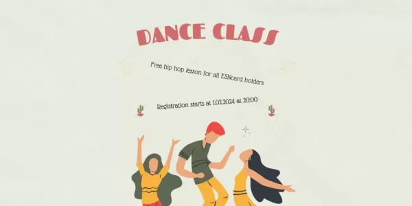 people dancing and text "Dance class free hip hop dancing lesson for all ESNcard holders registration starts 1.02.2024 at 20:00"