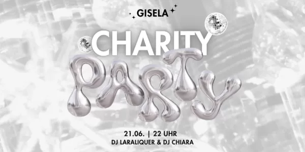 Charity Party title in the middle, beneath important information, Location: Gisela Club, Date: 21.06., Time: 22Uhr, DJ´s Laraliqueur and DJ Chiara, on the right and left are the logos from Sonnenstrahl e.V. and ESN HTW Dresden