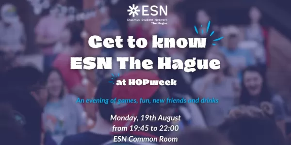 Image with the text "Get to know ESN The Hague at HOPweek - An evening of games, fun, new friends and drinks" and event details