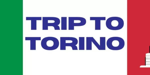 The pic shows the banner of the event, "trip to torino" is written on the italian flag