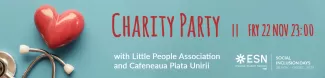 Charity party with all the money from the entrance going to Little People Association that helps children with cancer.
