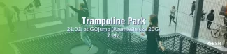 Go to the Trampoline Park with ESN UJ Cracow