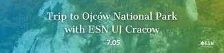 Trip to Ojców National Park with ESN UJ Cracow