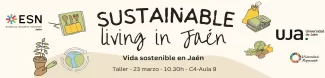 Poster announcing time and date, saying "Sustainable living in Jaén"