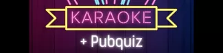 Karaoke + Pubquiz