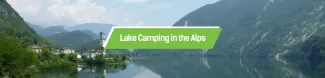 Lake Camping in the Alps event's cover image