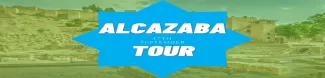 Alcazaba Tour