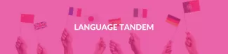 There are plenty of hands holding flags from different nationalities faded in the background, on top of ESN's bright pink colour. Language Tandem is written in the middle of the photo.