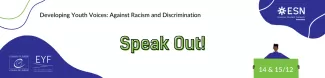 a white background with dark blue and green designs , and a person wearing a green t-shirt, on the upper left side it says developing youth voices against racism and discrimination and in the center it says speak out