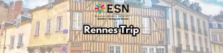 Rennes Trip