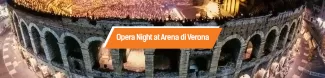 Opera Night - Arena di Verona event's cover image