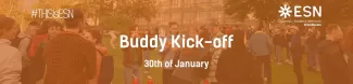 Buddy Kick-off, 30th of January